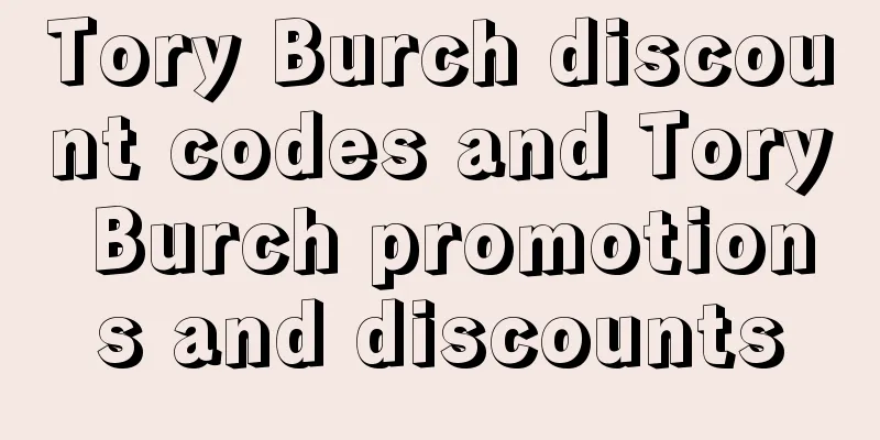 Tory Burch discount codes and Tory Burch promotions and discounts