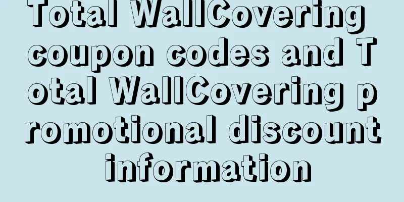 Total WallCovering coupon codes and Total WallCovering promotional discount information
