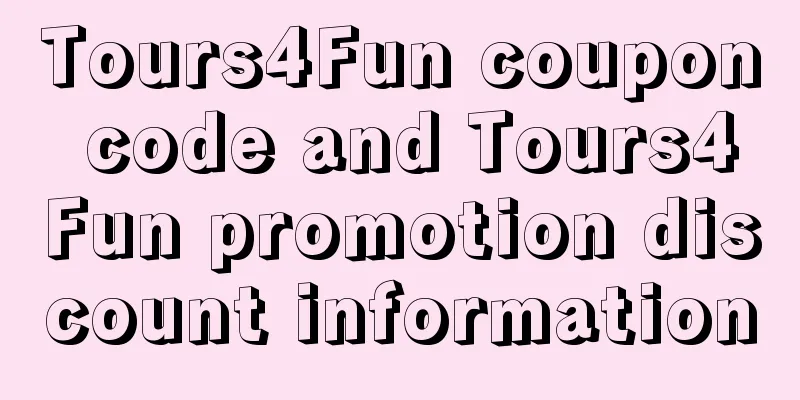 Tours4Fun coupon code and Tours4Fun promotion discount information