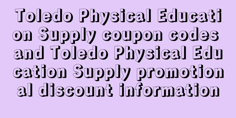 Toledo Physical Education Supply coupon codes and Toledo Physical Education Supply promotional discount information
