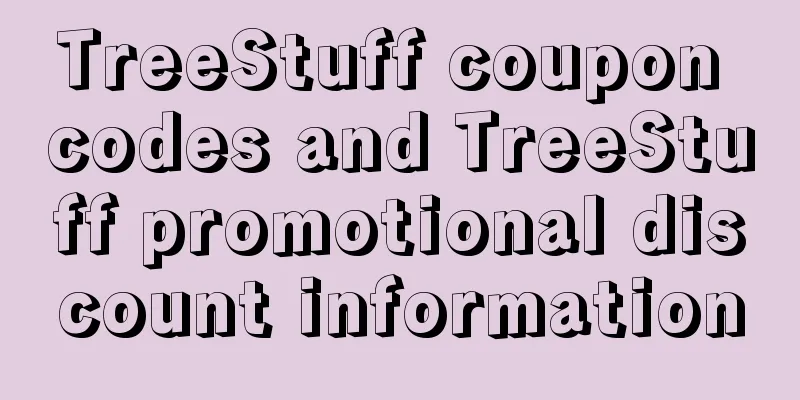 TreeStuff coupon codes and TreeStuff promotional discount information