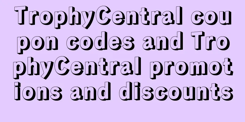 TrophyCentral coupon codes and TrophyCentral promotions and discounts