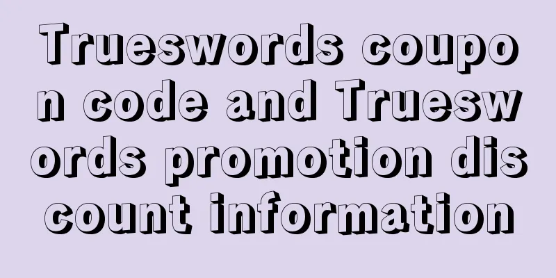 Trueswords coupon code and Trueswords promotion discount information