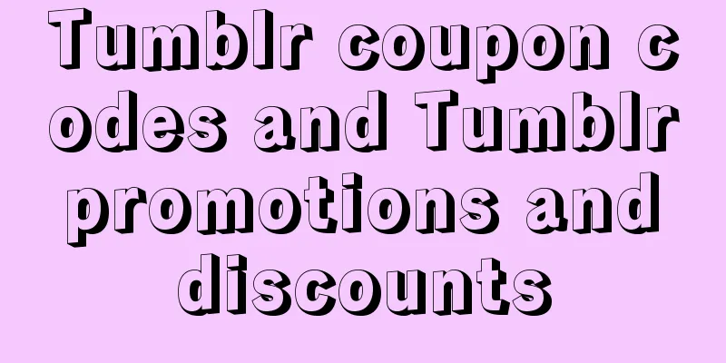 Tumblr coupon codes and Tumblr promotions and discounts