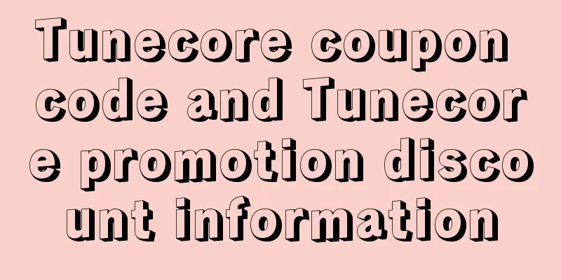 Tunecore coupon code and Tunecore promotion discount information