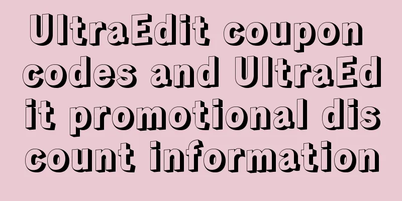 UltraEdit coupon codes and UltraEdit promotional discount information