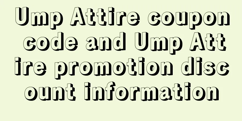 Ump Attire coupon code and Ump Attire promotion discount information