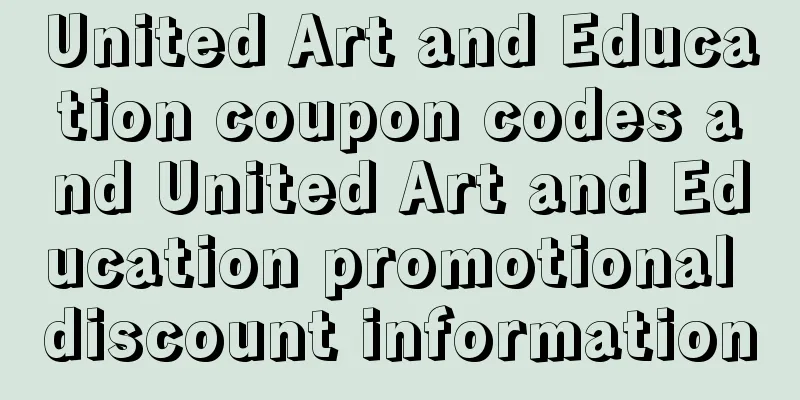 United Art and Education coupon codes and United Art and Education promotional discount information