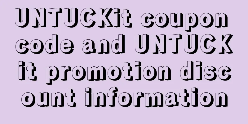 UNTUCKit coupon code and UNTUCKit promotion discount information
