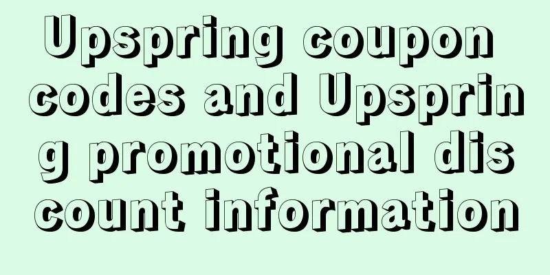 Upspring coupon codes and Upspring promotional discount information