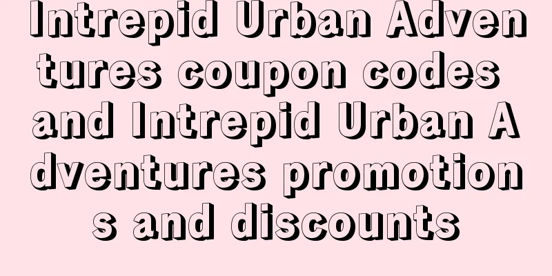 Intrepid Urban Adventures coupon codes and Intrepid Urban Adventures promotions and discounts