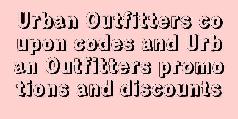 Urban Outfitters coupon codes and Urban Outfitters promotions and discounts