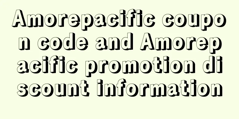 Amorepacific coupon code and Amorepacific promotion discount information