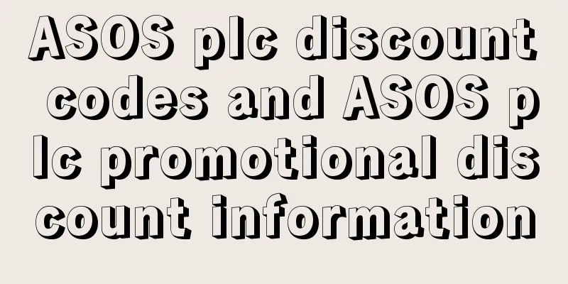 ASOS plc discount codes and ASOS plc promotional discount information