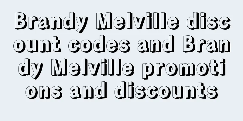 Brandy Melville discount codes and Brandy Melville promotions and discounts