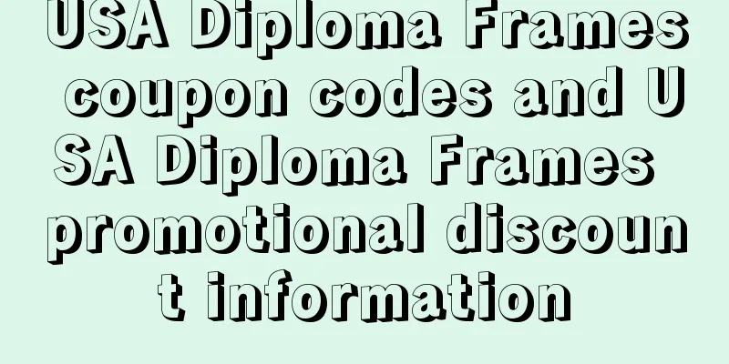 USA Diploma Frames coupon codes and USA Diploma Frames promotional discount information