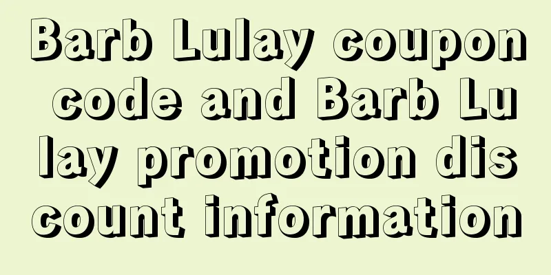 Barb Lulay coupon code and Barb Lulay promotion discount information