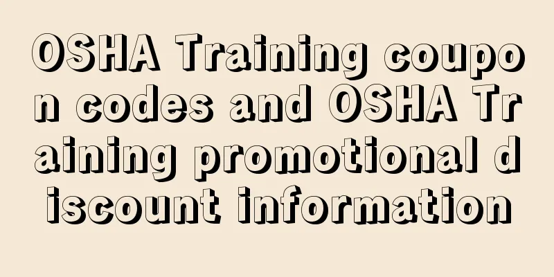 OSHA Training coupon codes and OSHA Training promotional discount information