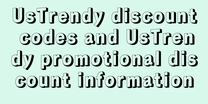 UsTrendy discount codes and UsTrendy promotional discount information