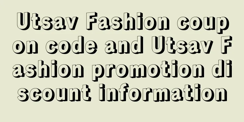 Utsav Fashion coupon code and Utsav Fashion promotion discount information