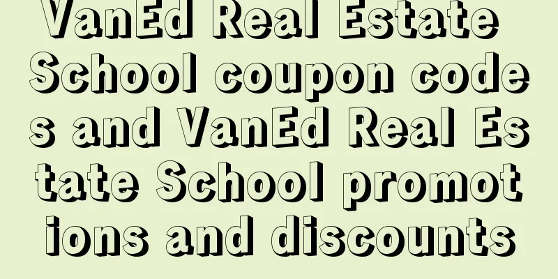 VanEd Real Estate School coupon codes and VanEd Real Estate School promotions and discounts