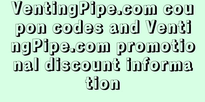 VentingPipe.com coupon codes and VentingPipe.com promotional discount information