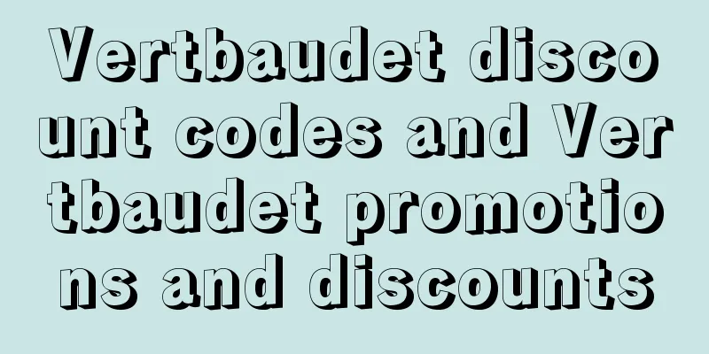 Vertbaudet discount codes and Vertbaudet promotions and discounts