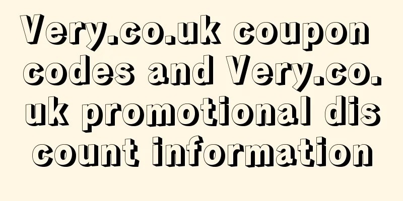 Very.co.uk coupon codes and Very.co.uk promotional discount information