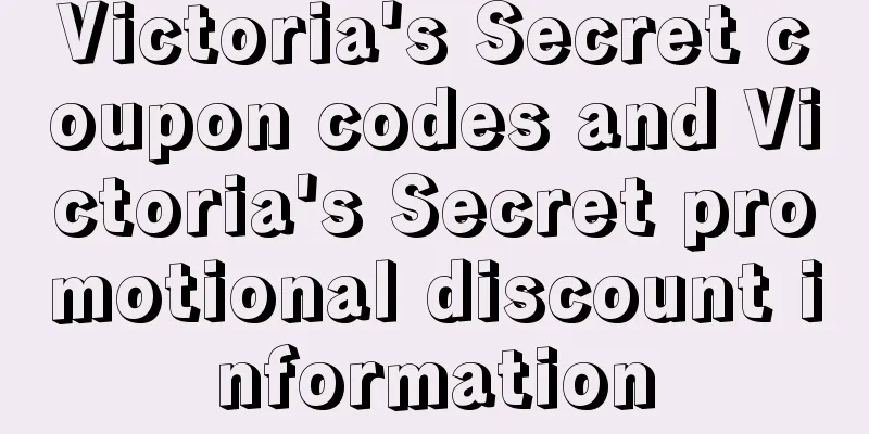 Victoria's Secret coupon codes and Victoria's Secret promotional discount information