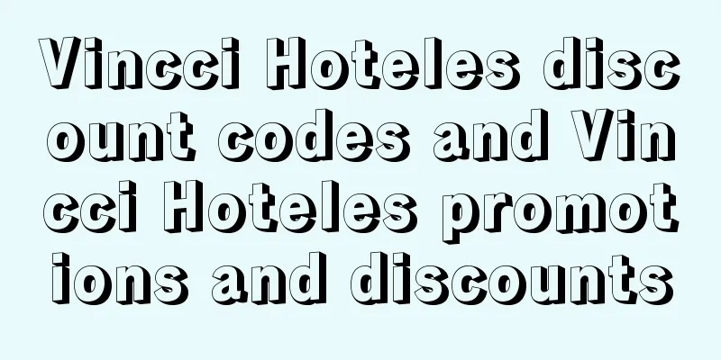 Vincci Hoteles discount codes and Vincci Hoteles promotions and discounts