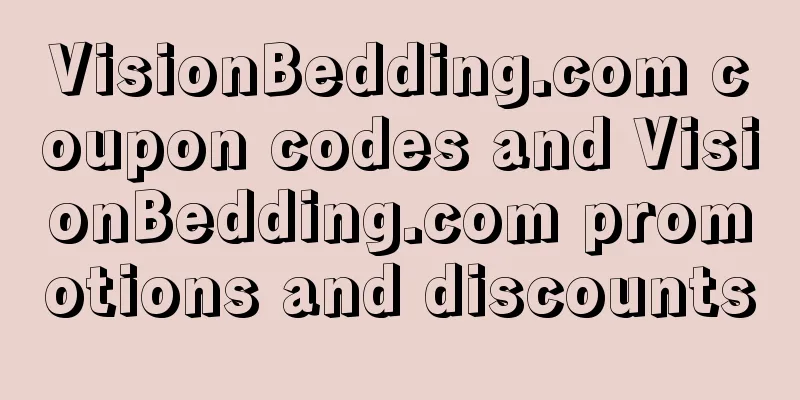 VisionBedding.com coupon codes and VisionBedding.com promotions and discounts