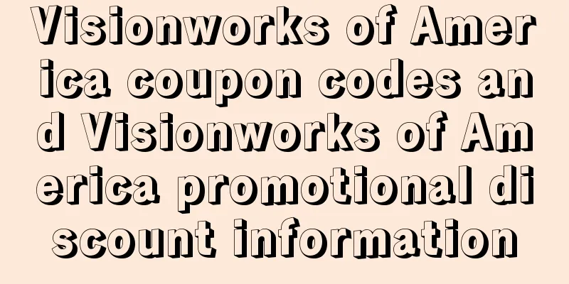 Visionworks of America coupon codes and Visionworks of America promotional discount information