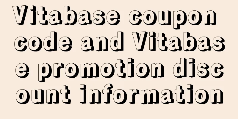 Vitabase coupon code and Vitabase promotion discount information