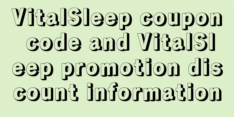 VitalSleep coupon code and VitalSleep promotion discount information