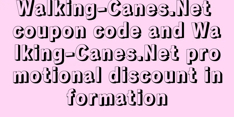 Walking-Canes.Net coupon code and Walking-Canes.Net promotional discount information
