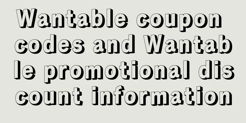 Wantable coupon codes and Wantable promotional discount information
