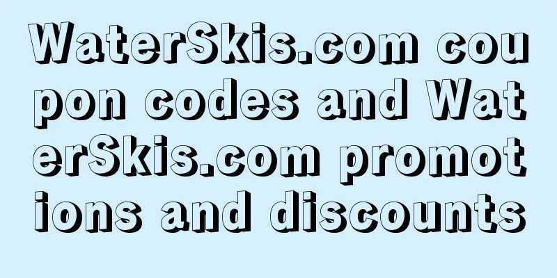 WaterSkis.com coupon codes and WaterSkis.com promotions and discounts