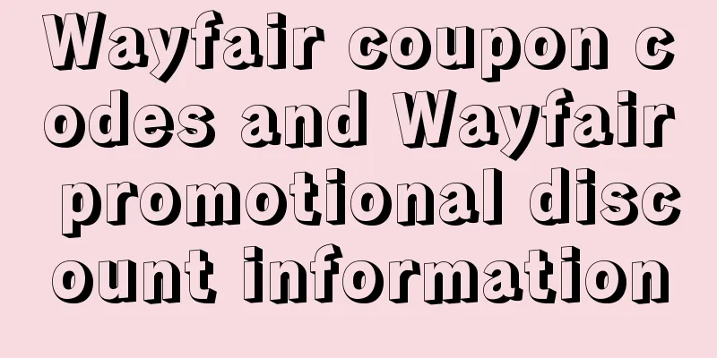 Wayfair coupon codes and Wayfair promotional discount information