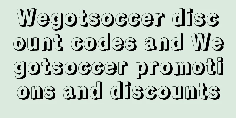 Wegotsoccer discount codes and Wegotsoccer promotions and discounts