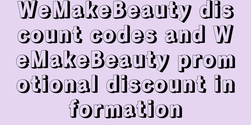 WeMakeBeauty discount codes and WeMakeBeauty promotional discount information