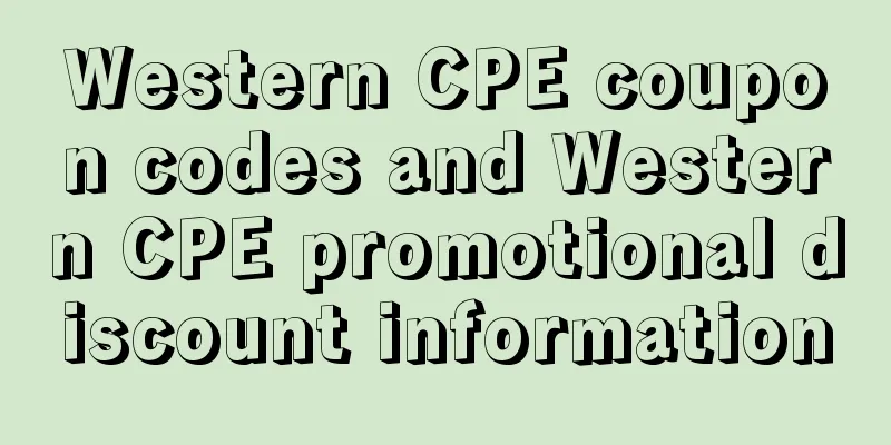 Western CPE coupon codes and Western CPE promotional discount information