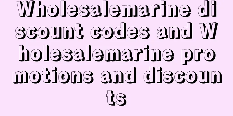 Wholesalemarine discount codes and Wholesalemarine promotions and discounts