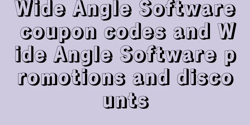 Wide Angle Software coupon codes and Wide Angle Software promotions and discounts