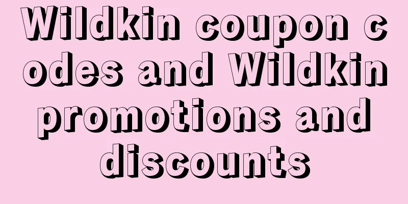 Wildkin coupon codes and Wildkin promotions and discounts