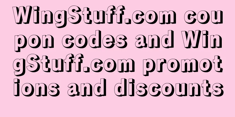 WingStuff.com coupon codes and WingStuff.com promotions and discounts