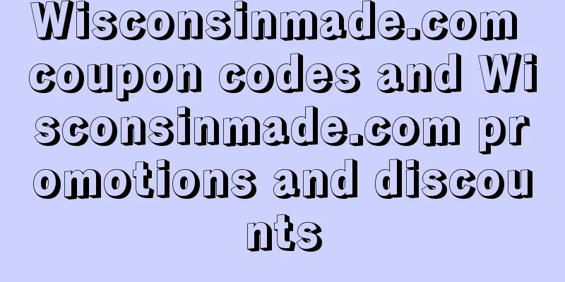 Wisconsinmade.com coupon codes and Wisconsinmade.com promotions and discounts