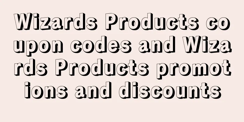 Wizards Products coupon codes and Wizards Products promotions and discounts