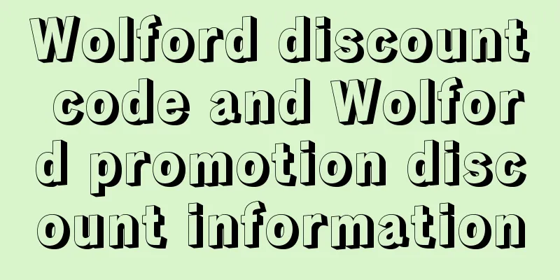 Wolford discount code and Wolford promotion discount information