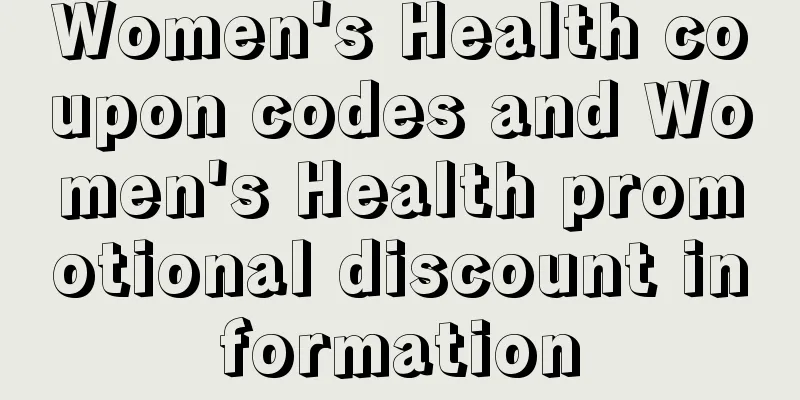 Women's Health coupon codes and Women's Health promotional discount information