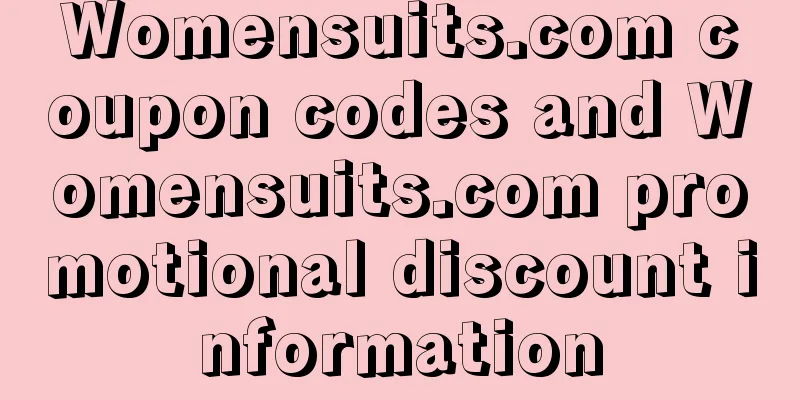 Womensuits.com coupon codes and Womensuits.com promotional discount information